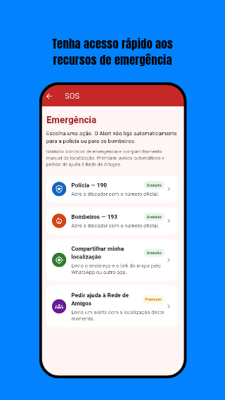 Tela de Emergência do Alert com Polícia 190, Bombeiros 193, Compartilhar minha localização e Pedir ajuda à Rede de Amigos
